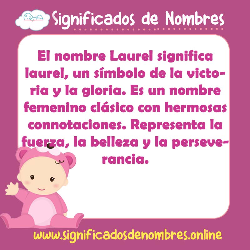 Significado y origen del nombre Laurel