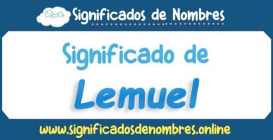 Significado de Lemuel