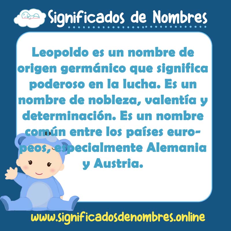 Significado y origen del nombre Leopoldo
