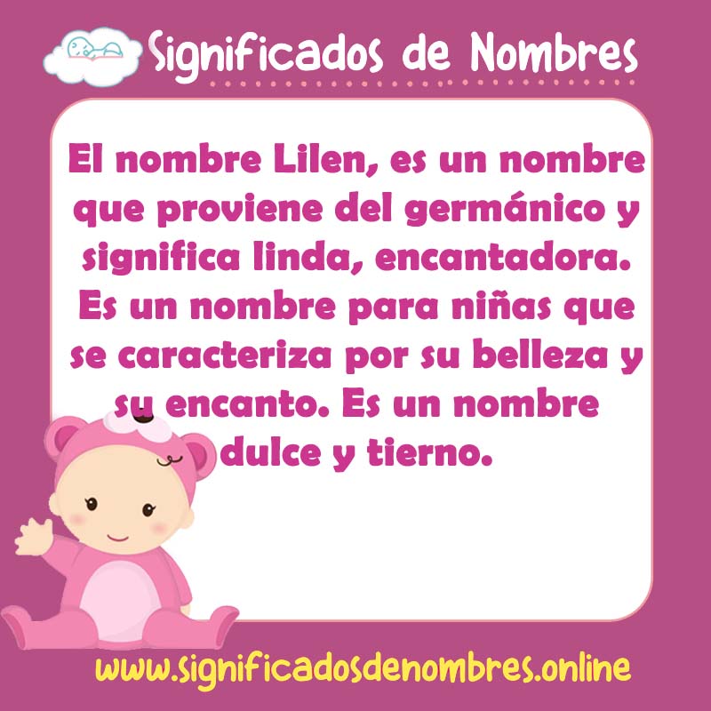 Significado y origen del nombre Lilen