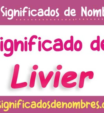 Significado de Livier