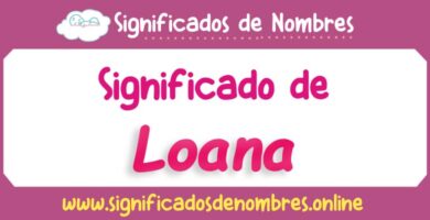 Significado de Loana