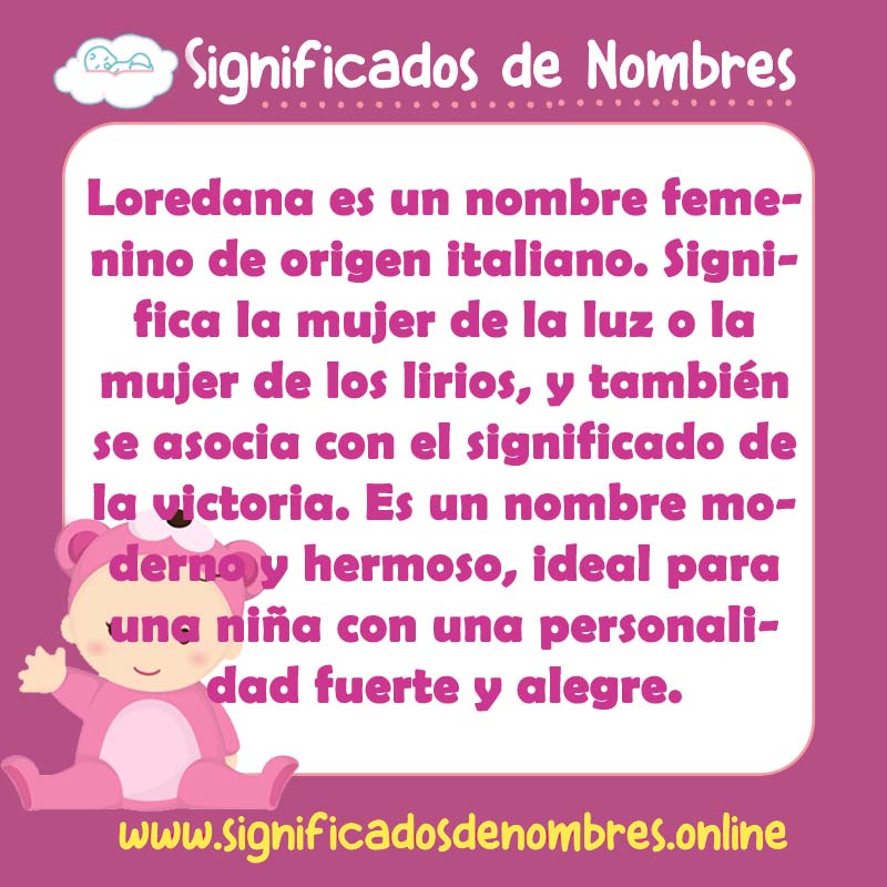 Significado y origen del nombre Loredana