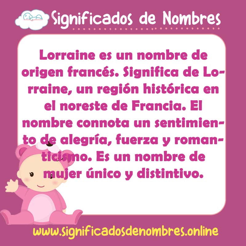 Significado y origen del nombre Lorraine