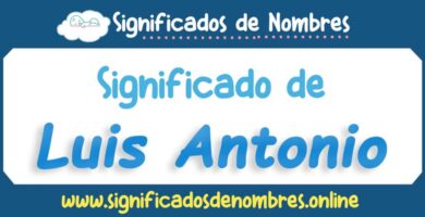 Significado de Luis Antonio