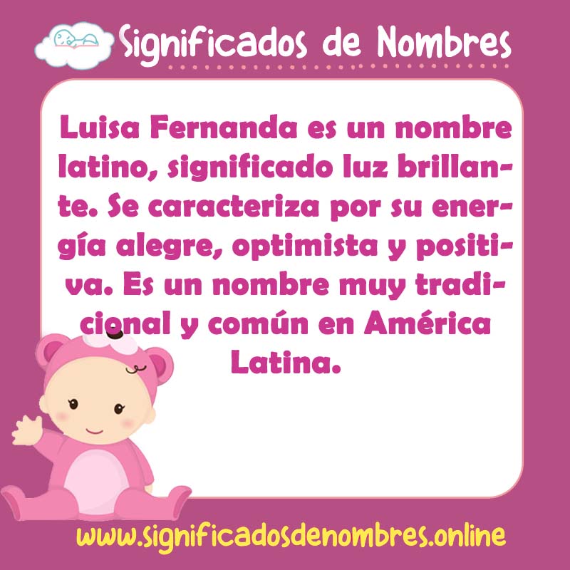 Significado y origen del nombre Luisa Fernanda