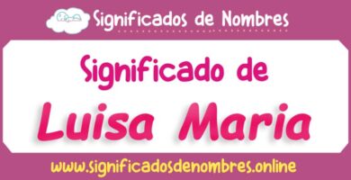 Significado de Luisa Maria