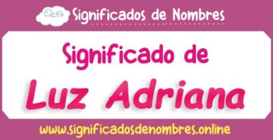 Significado de Luz Adriana