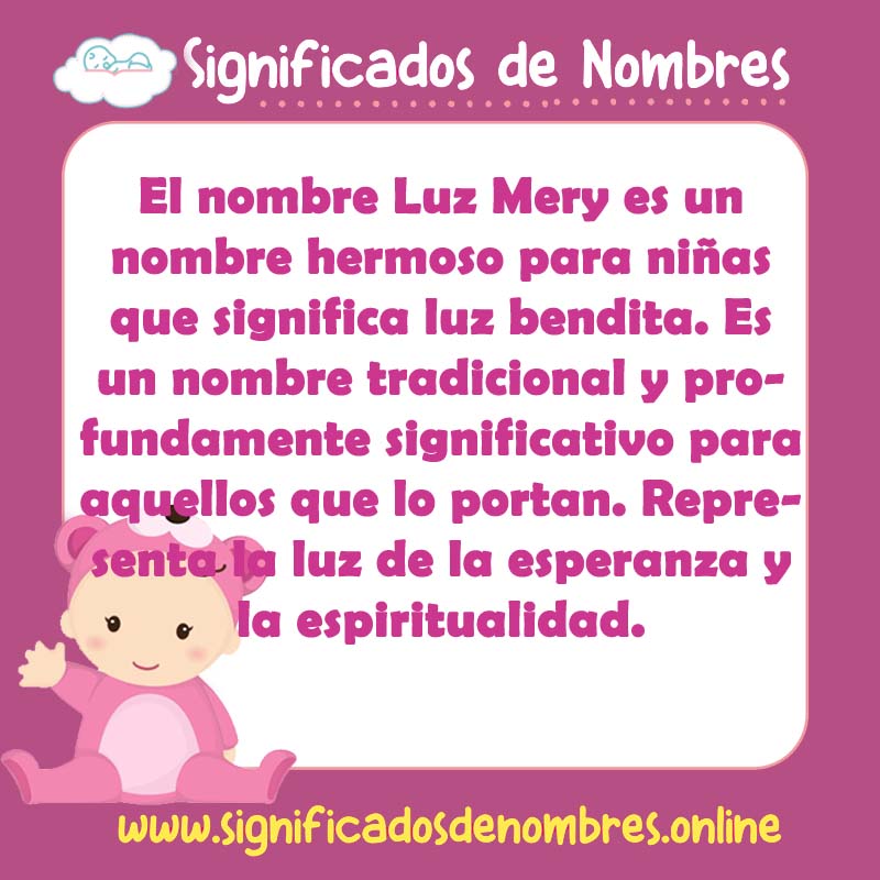 Significado y origen del nombre Luz Mery