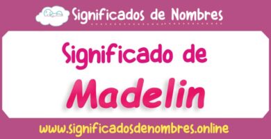 Significado de Madelin