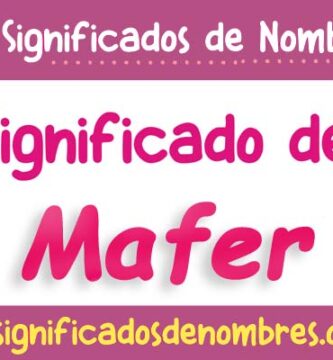 Significado de Mafer