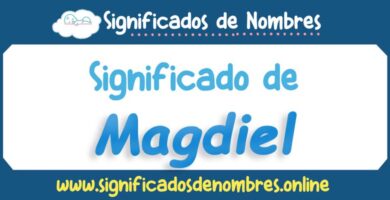 Significado de Magdiel