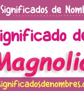 Significado de Magnolia