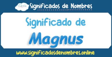 Significado de Magnus