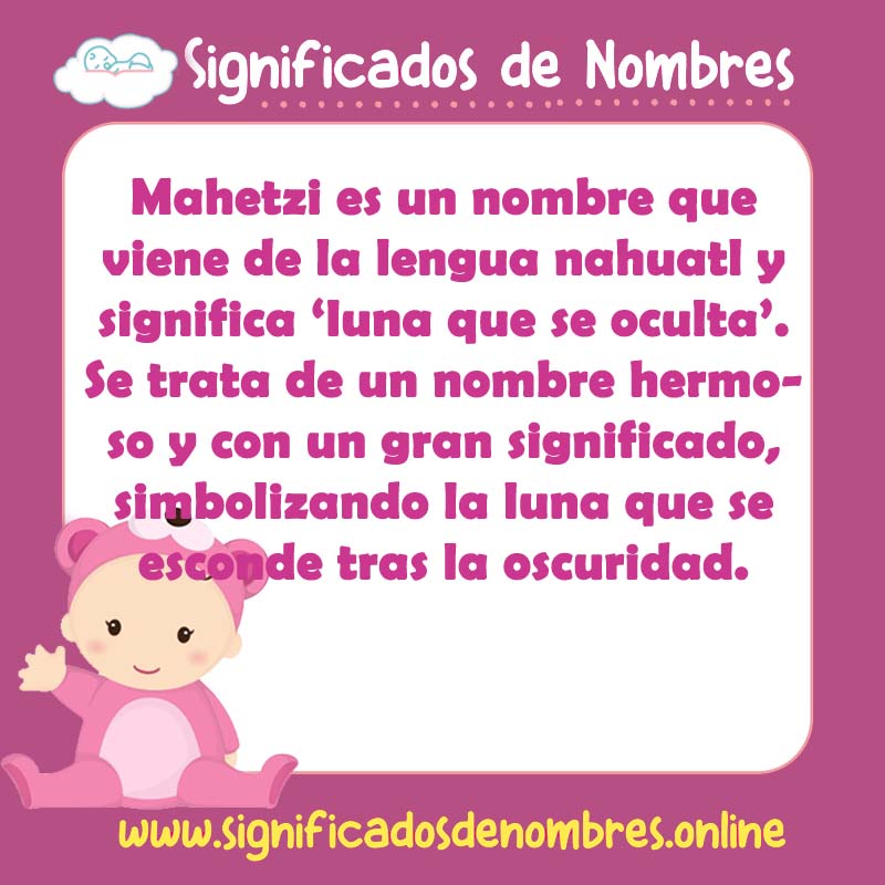 Significado y origen del nombre Mahetzi