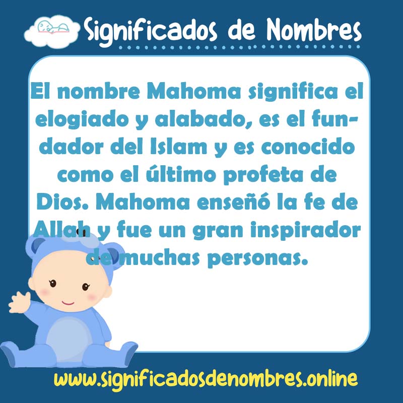Significado y origen del nombre Mahoma