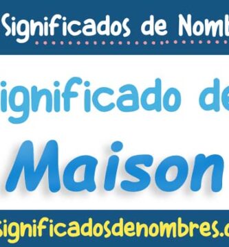 Significado de Maison