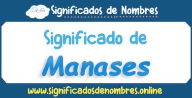 Significado de Manases