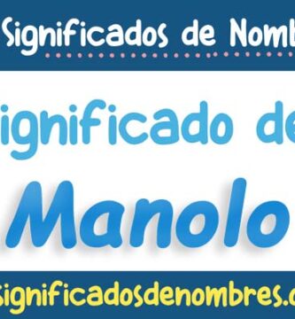 Significado de Manolo
