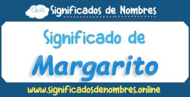 Significado de Margarito