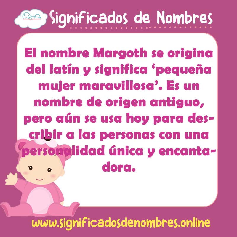Significado y origen del nombre Margoth