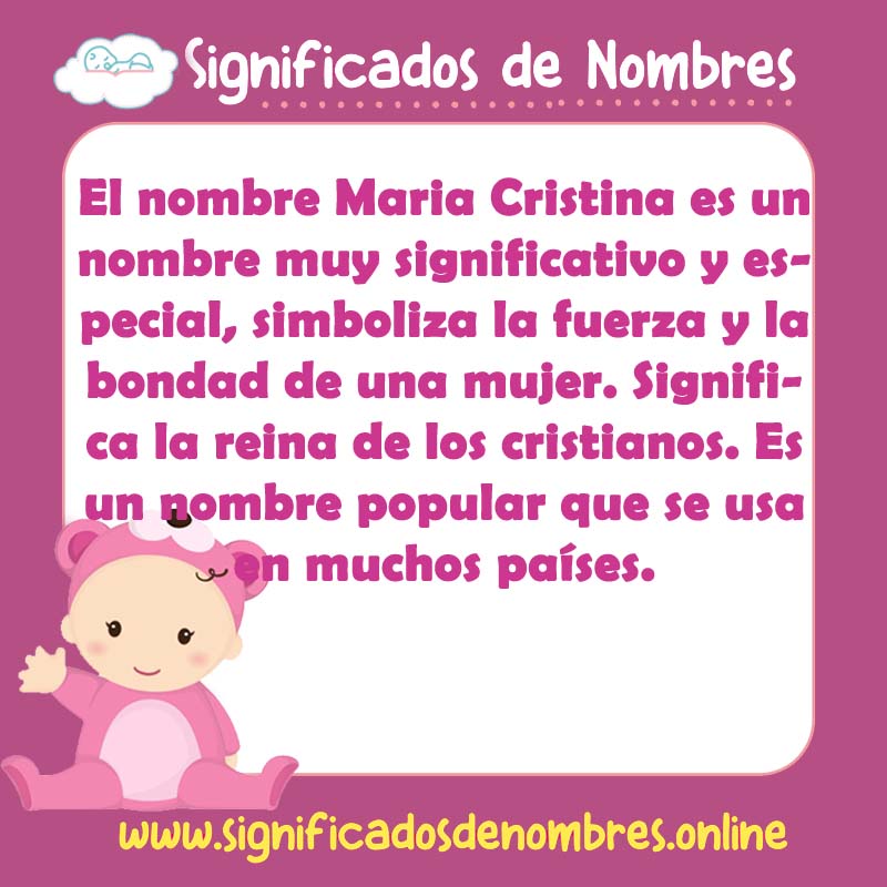Significado y origen del nombre Maria Cristina