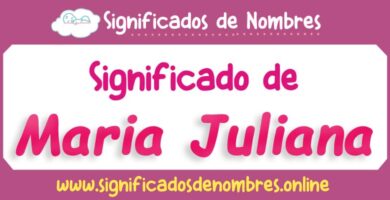 Significado de Maria Juliana