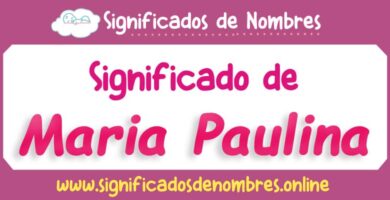 Significado de Maria Paulina