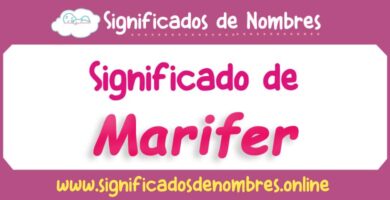 Significado de Marifer