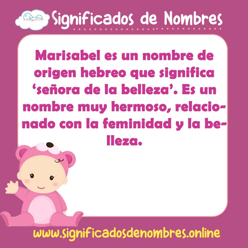 Significado y origen del nombre Marisabel