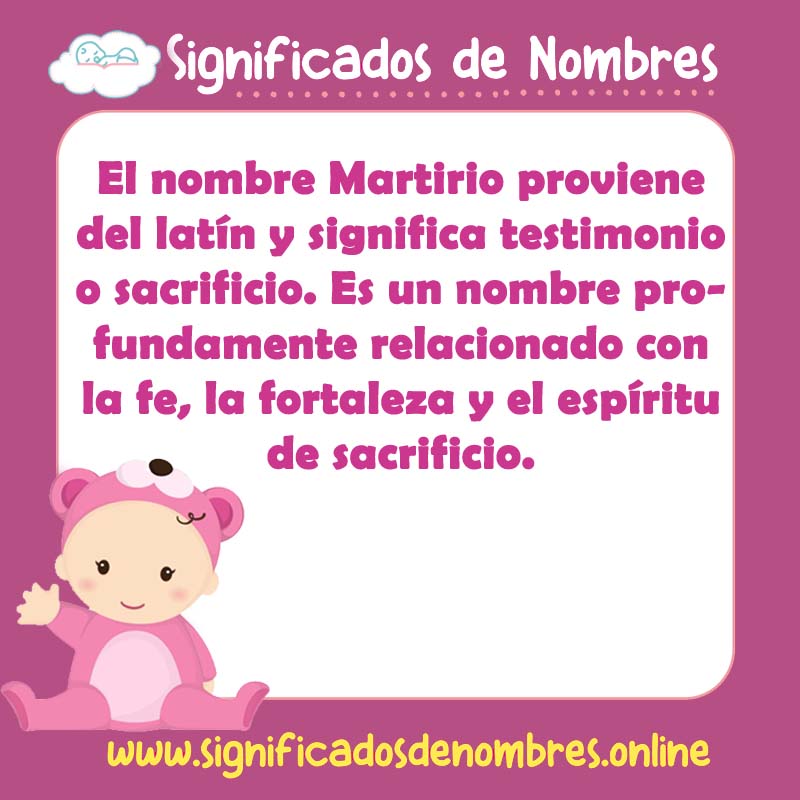 Significado y origen del nombre Martirio