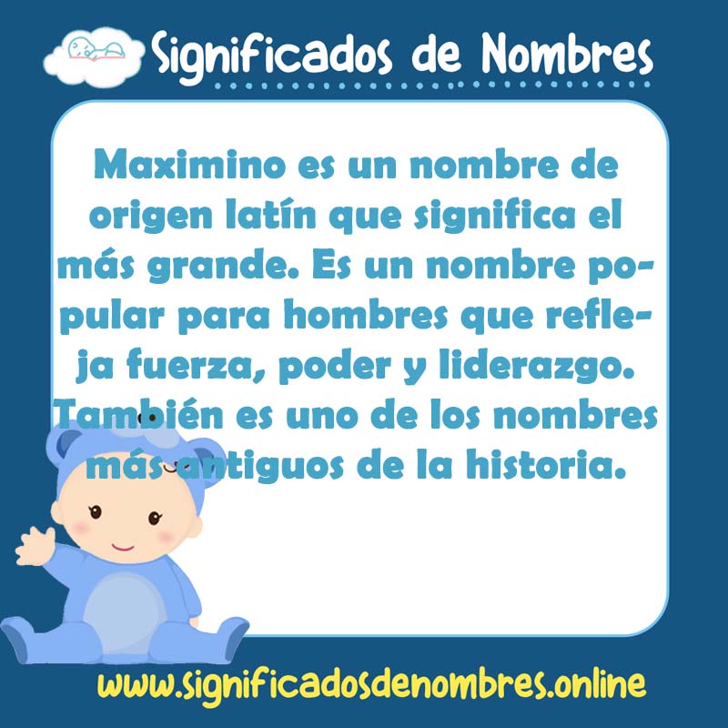 Significado y origen del nombre Maximino