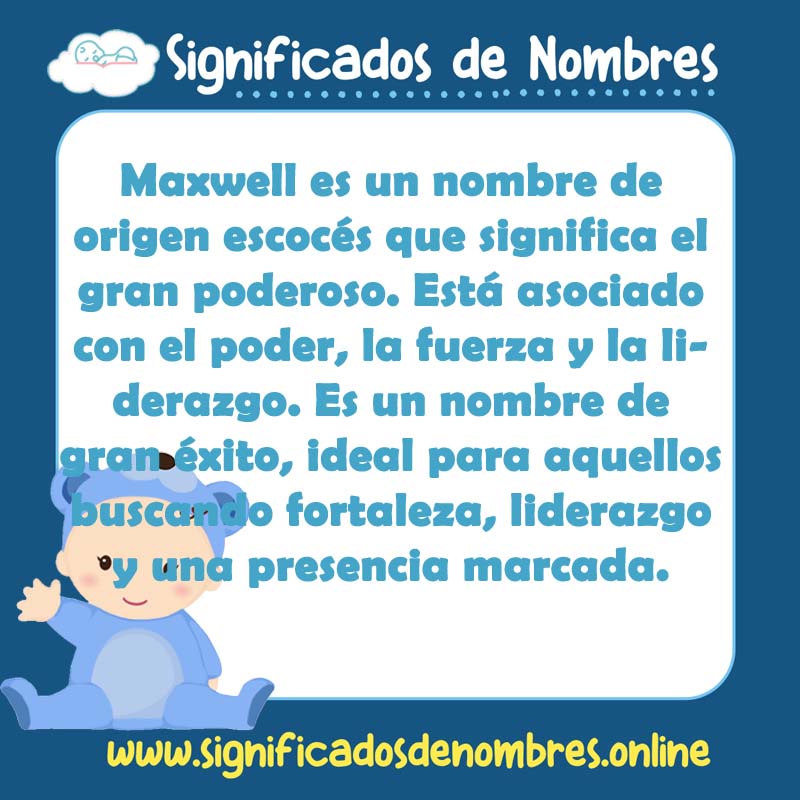 Significado y origen del nombre Maxwell