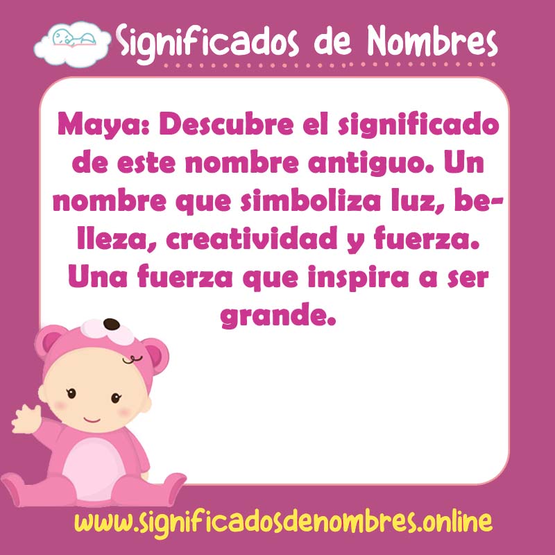 Significado y origen del nombre Maya