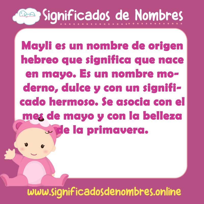 Significado y origen del nombre Mayli