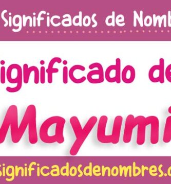 Significado de Mayumi