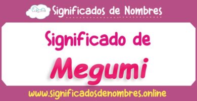 Significado de Megumi
