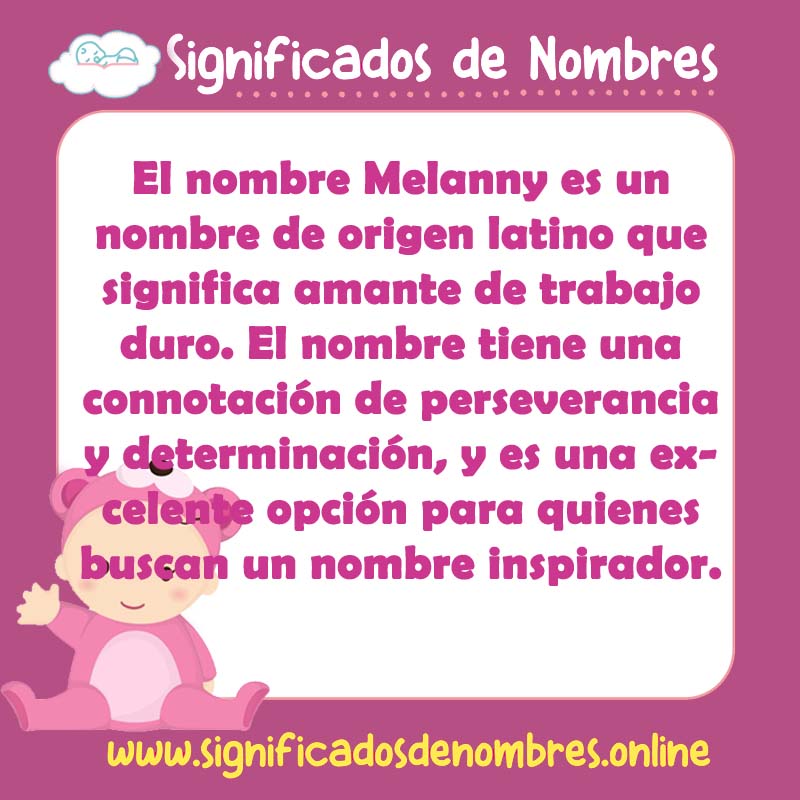 Significado y origen del nombre Melanny