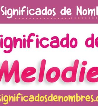 Significado de Melodie