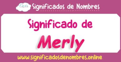 Significado de Merly