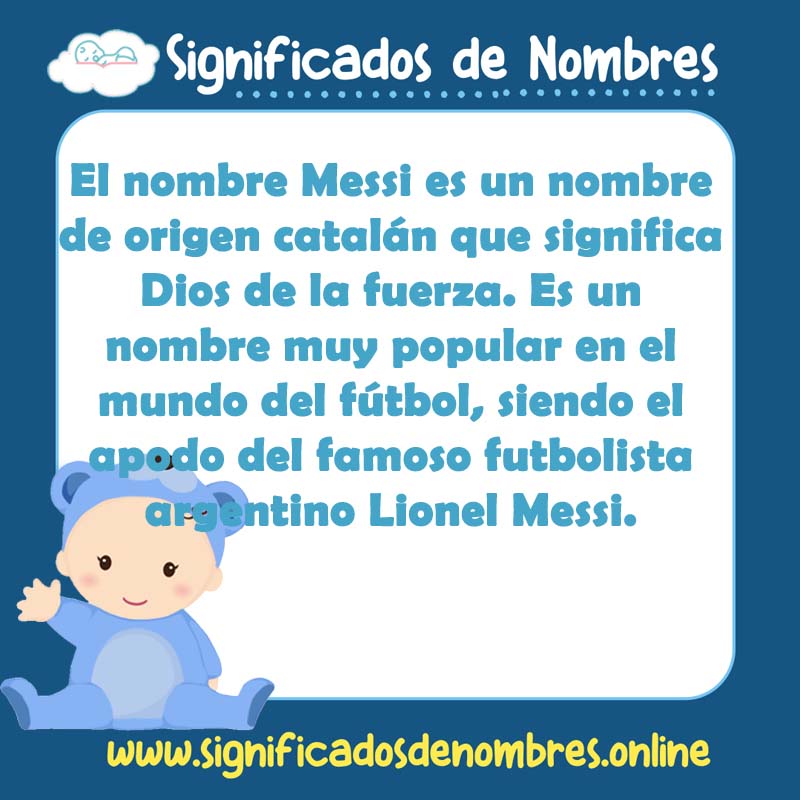 Significado y origen del nombre Messi