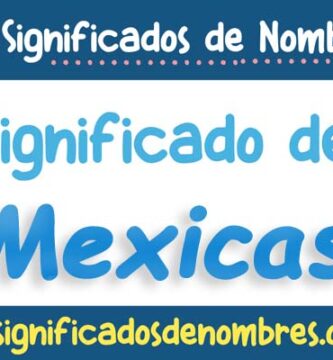 Significado de Mexicas
