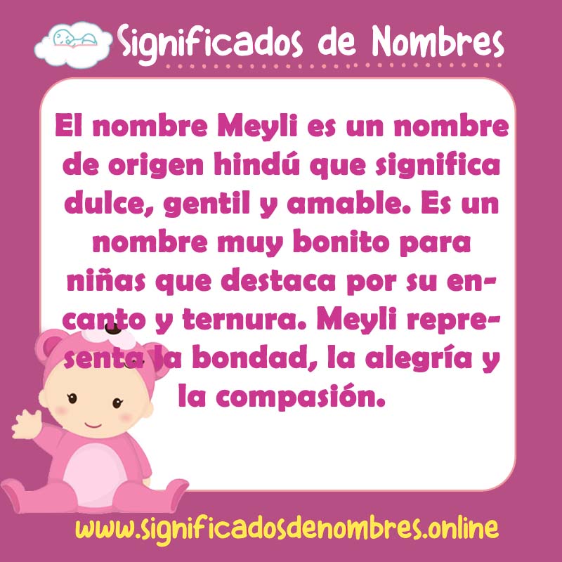 Significado y origen del nombre Meyli