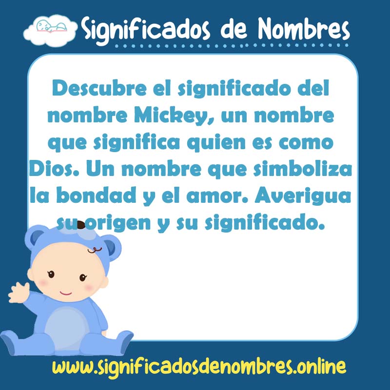Significado y origen del nombre Mickey