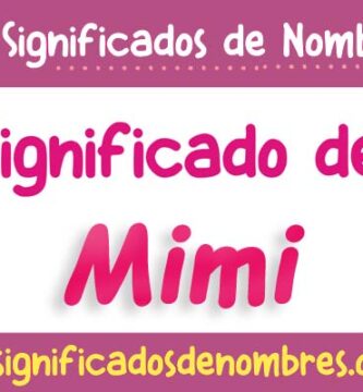 Significado de Mimi