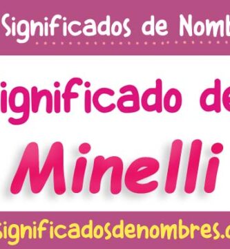 Significado de Minelli