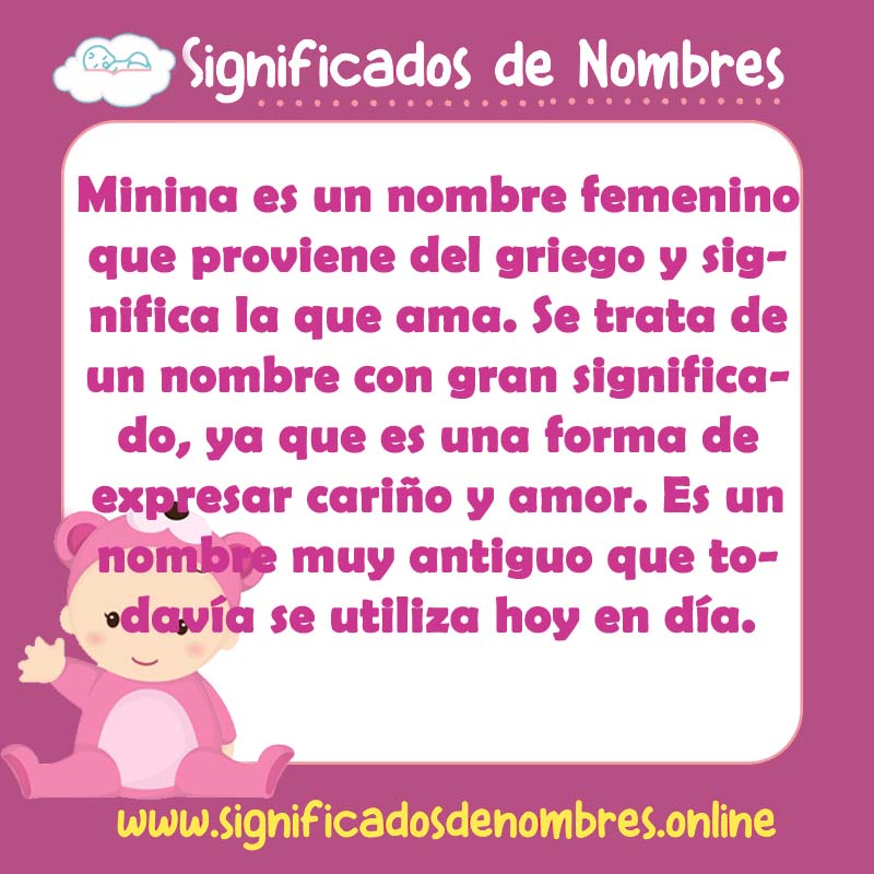 Significado y origen del nombre Minina