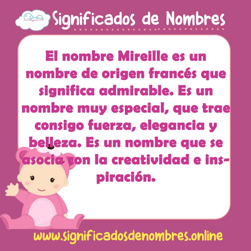 Significado y origen del nombre Mireille