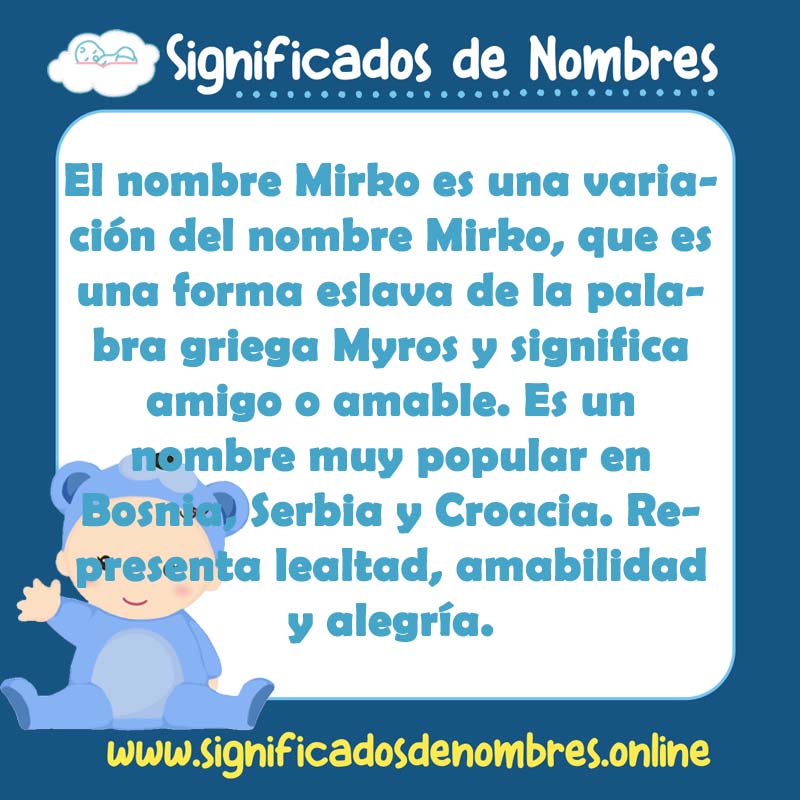 Significado y origen del nombre Mirko