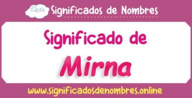 Significado de Mirna